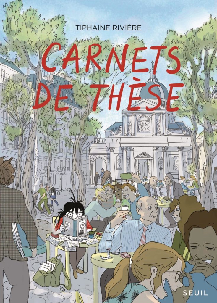 couverture de la bande déssinée Carnet de These. de Tiphaine Riviere